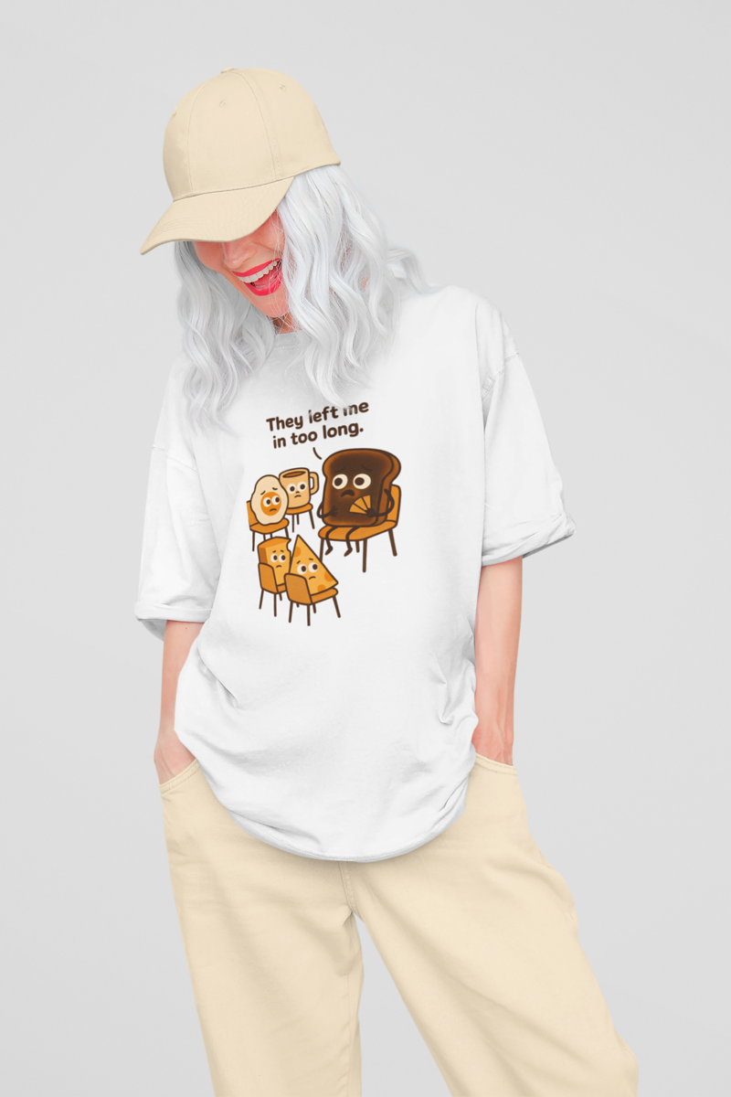 π They Left Me in too Long Tee